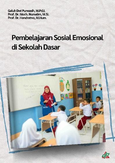 Pembelajaran Sosial Emosional di Sekolah Dasar